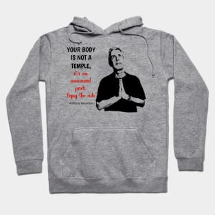 Anthony Bourdain t-shirt Hoodie